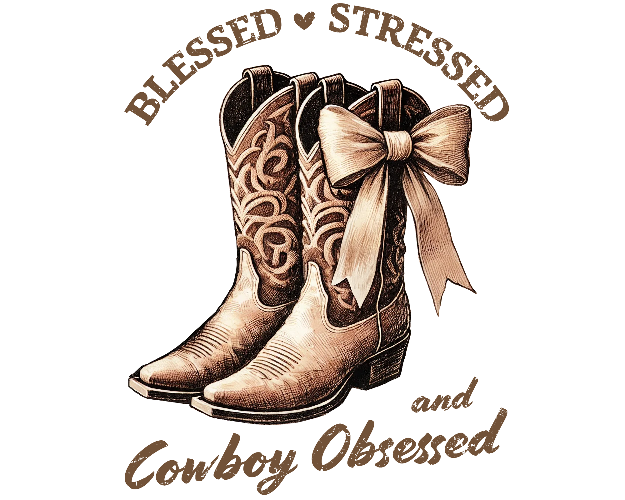 Blessed Stressed and Cowboy Obsessed