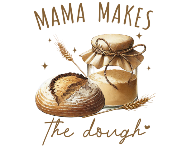Mama Makes the Dough