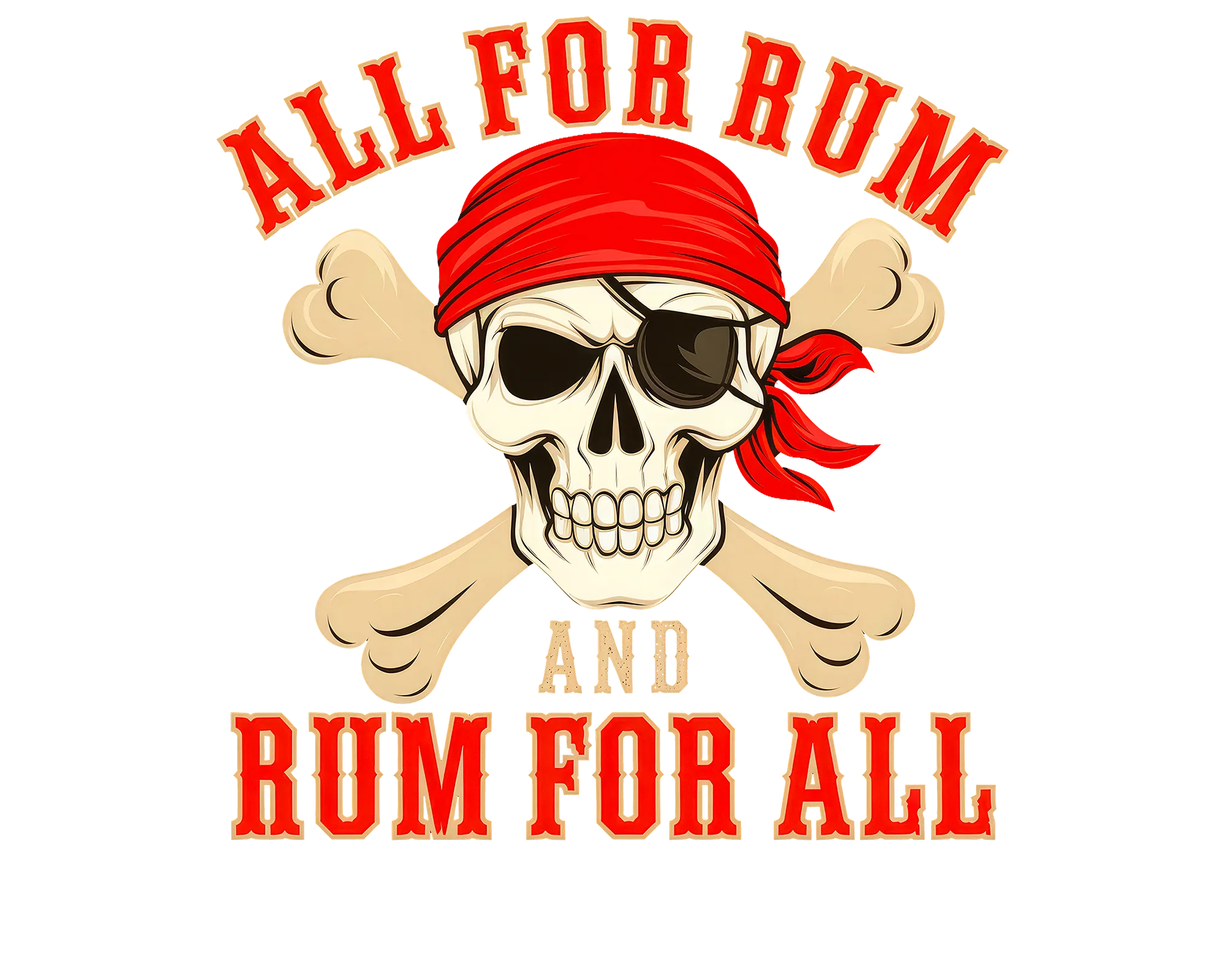 All for Rum and Rum for All