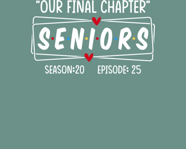 our-final-chapter-senior-2025
