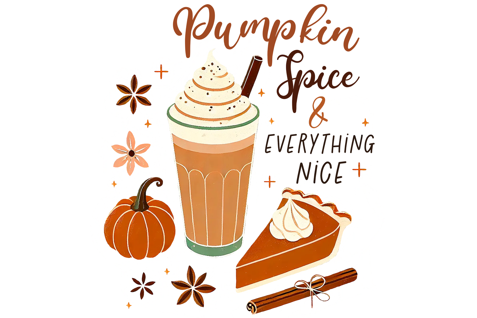 Pumpkin Spice and Everything Nice