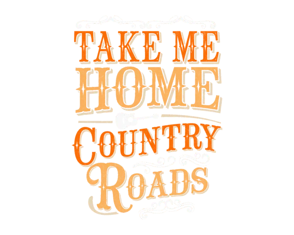 Take Me Home Country Roads