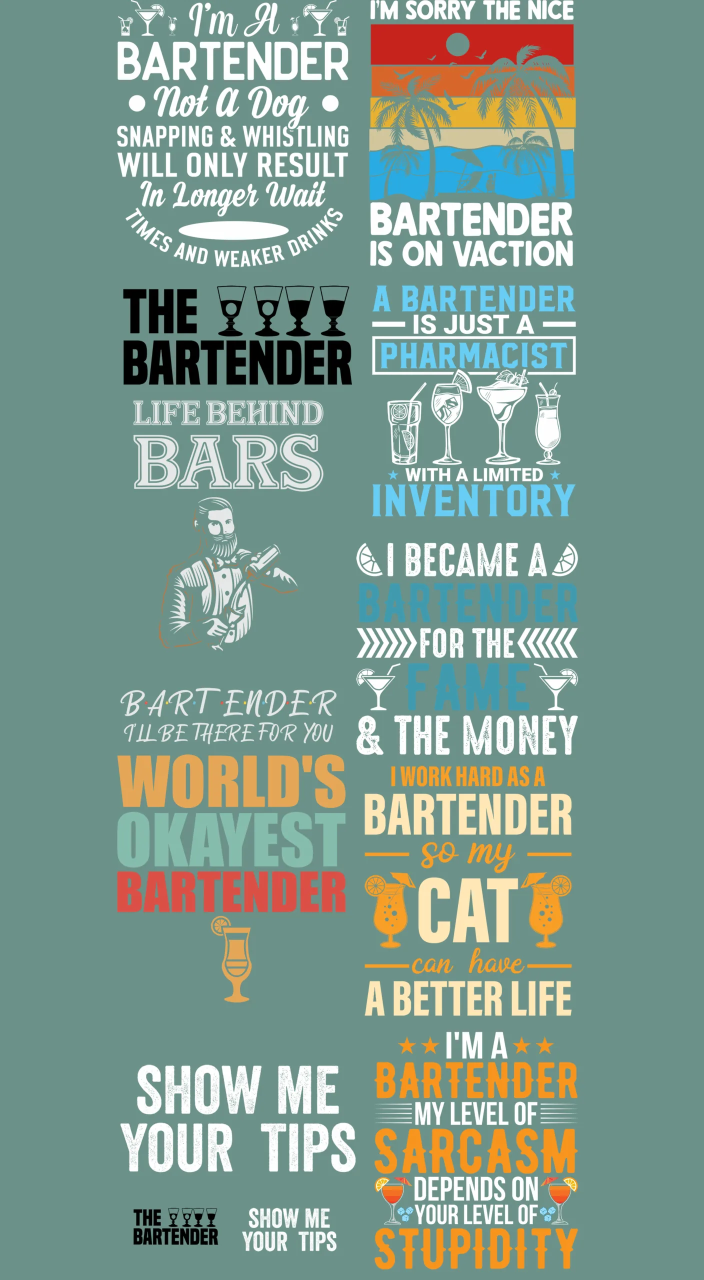 Pre-Made Bartender gang 22x60