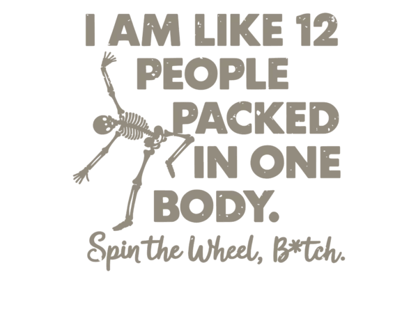 I am Like 12 People (tan)