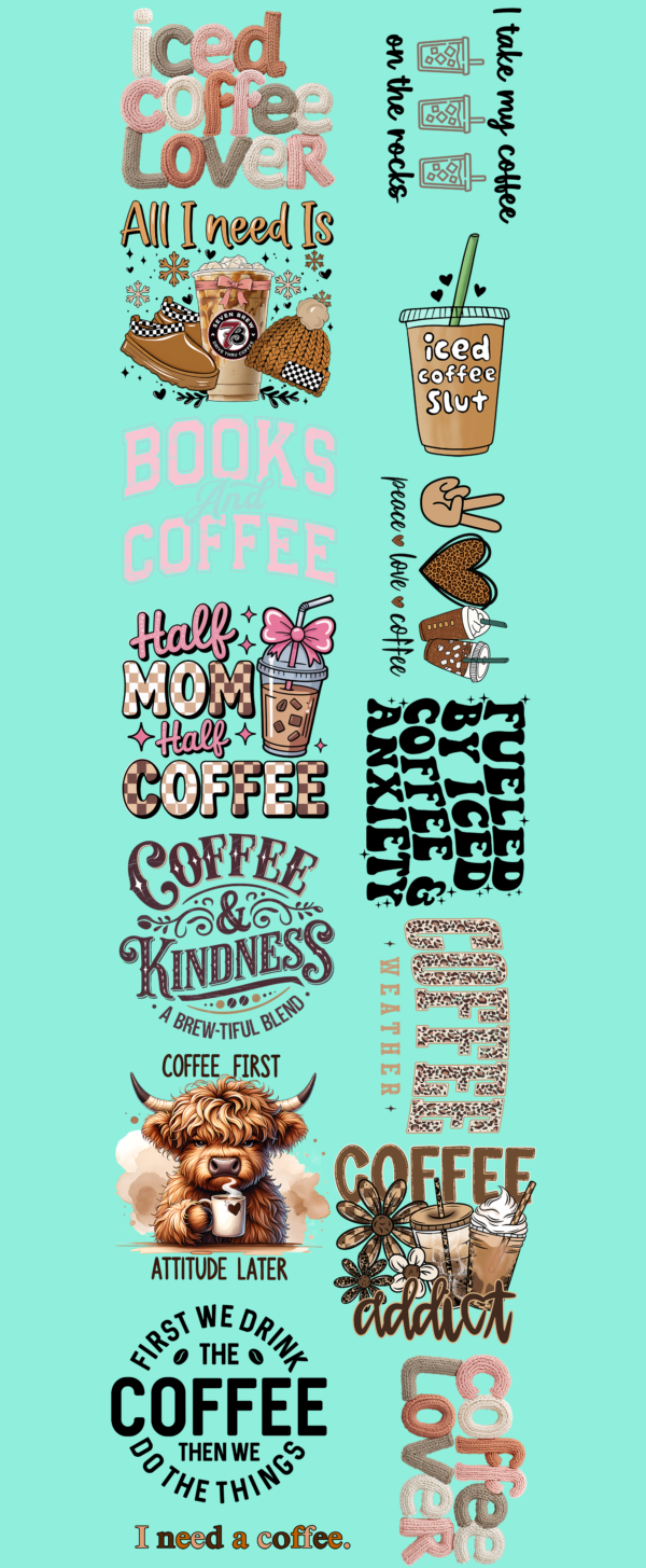 Pre-Made Coffee Lover Gang 22x80